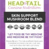 Med Mushroom Skin Blend 25g -PetNCoop Store Head.to .Tail .Package 09 Skin 0828692 ea0ce4e2 3cc8 43d4 953f 66c5ee5aac88